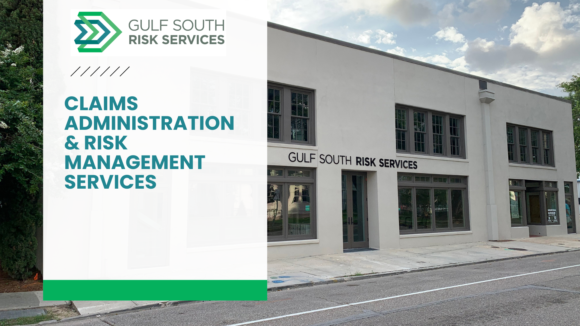Claims Administration & Risk Management - Gulf South Risk Services
