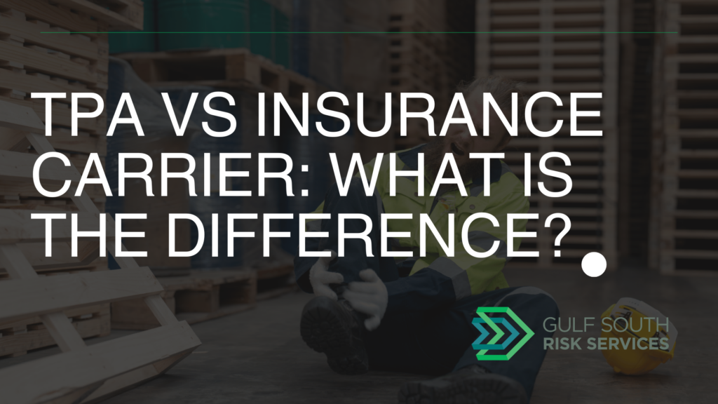TPA vs Insurance Carrier