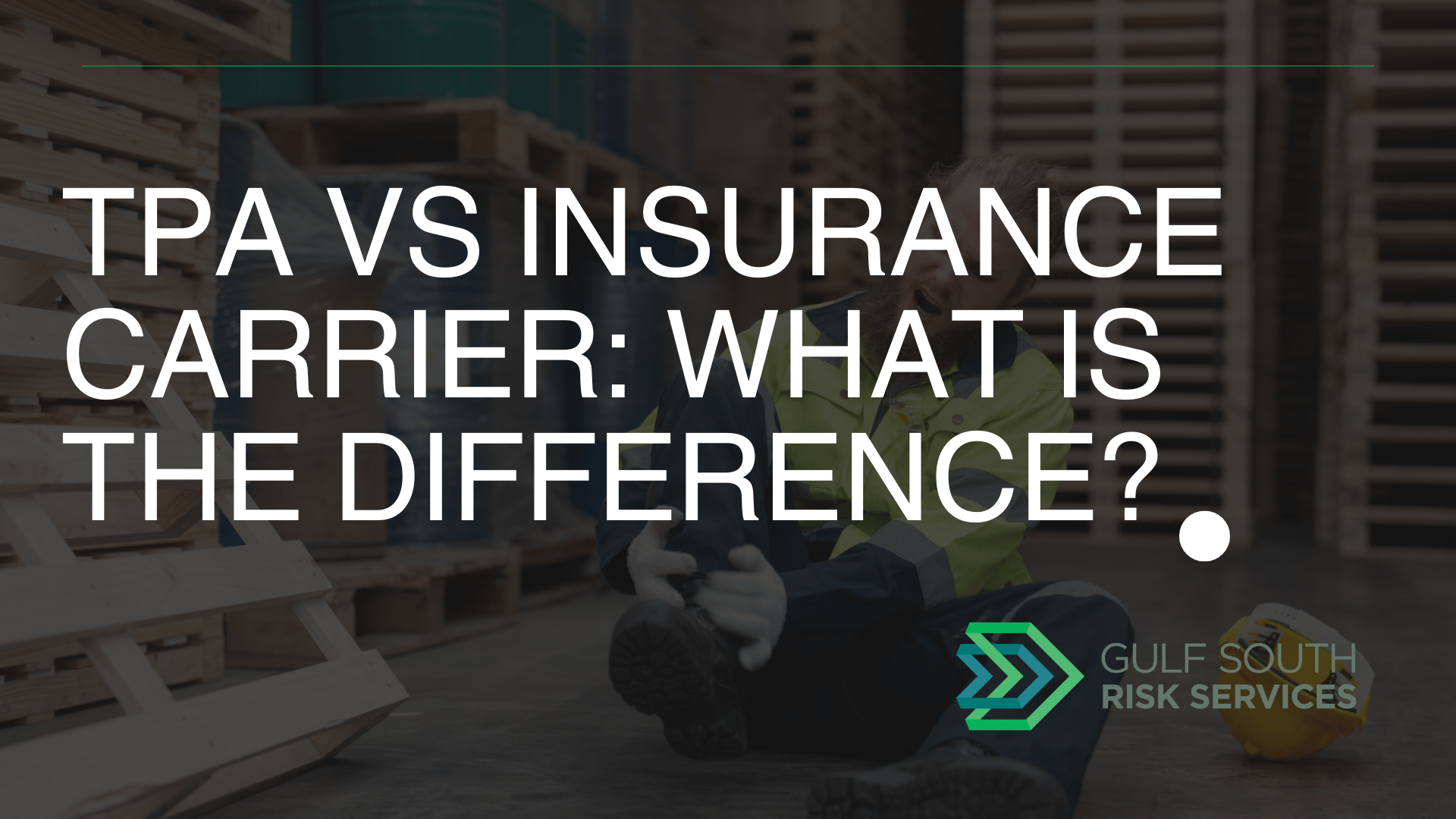 TPA vs Insurance Carrier